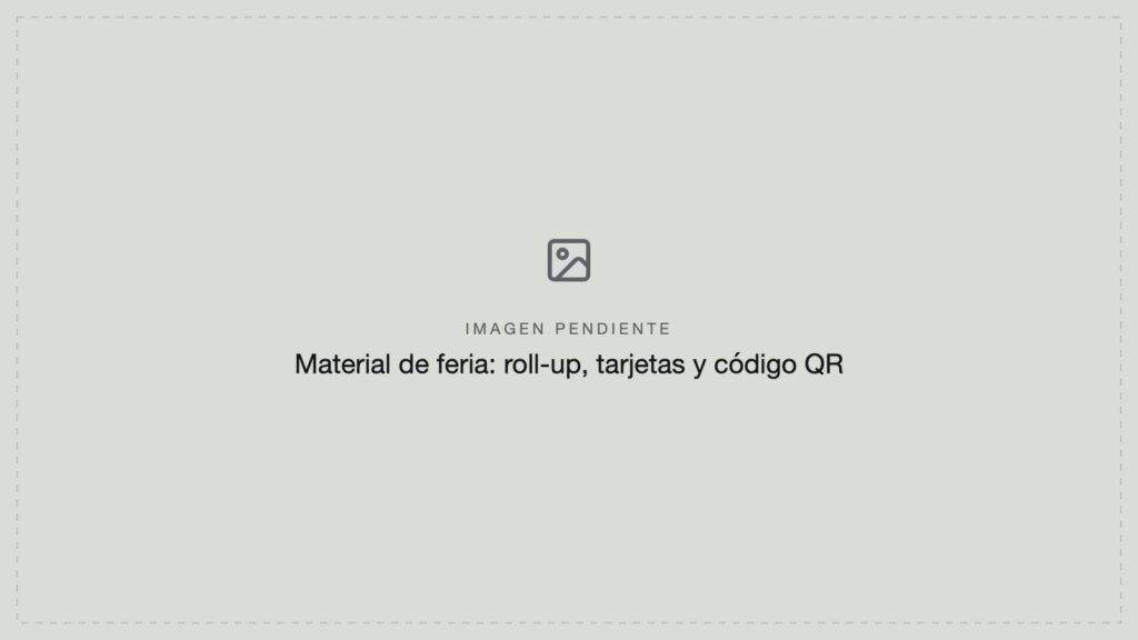 Imagen pendiente: material de feria con roll-up, tarjetas y código QR