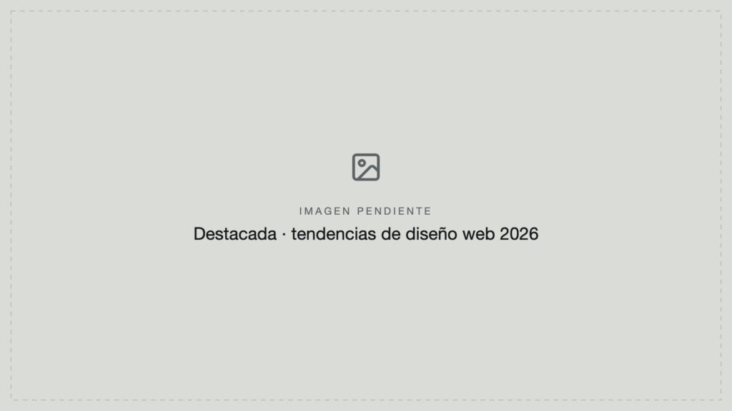 Imagen pendiente: tendencias de diseño web 2026