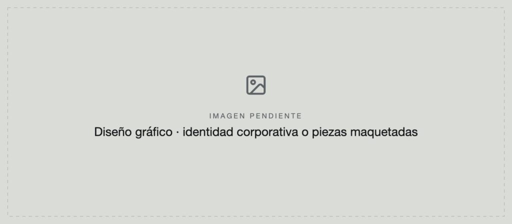 Imagen pendiente: identidad corporativa o piezas maquetadas